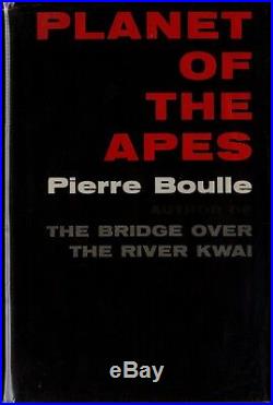 PLANET OF THE APES-1ST/1ST-1963-BY PIERRE BOULLE-NICE RARE BOOK-WithDUST JACKET