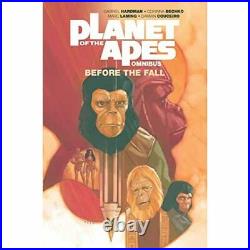 Planet of the Apes Before­ the Fall Omnibus Planet of Paperback / softback N