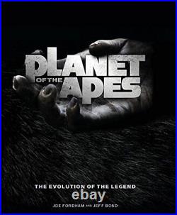 Planet of the Apes The Evolution of the Legend A Celebration by Jeff Bond The